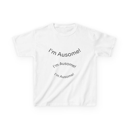 I'm Ausome! Kid's T-Shirt
