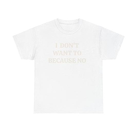 BECAUSE NO!