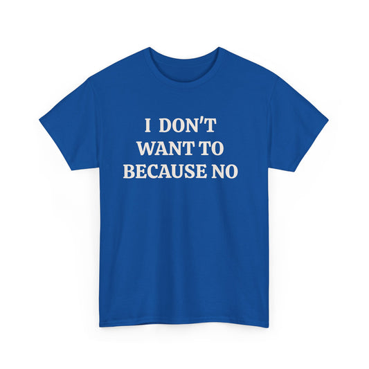 BECAUSE NO!