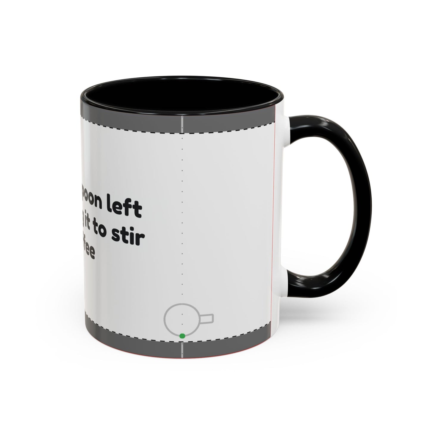 I have one spoon left coffee mug 11 oz