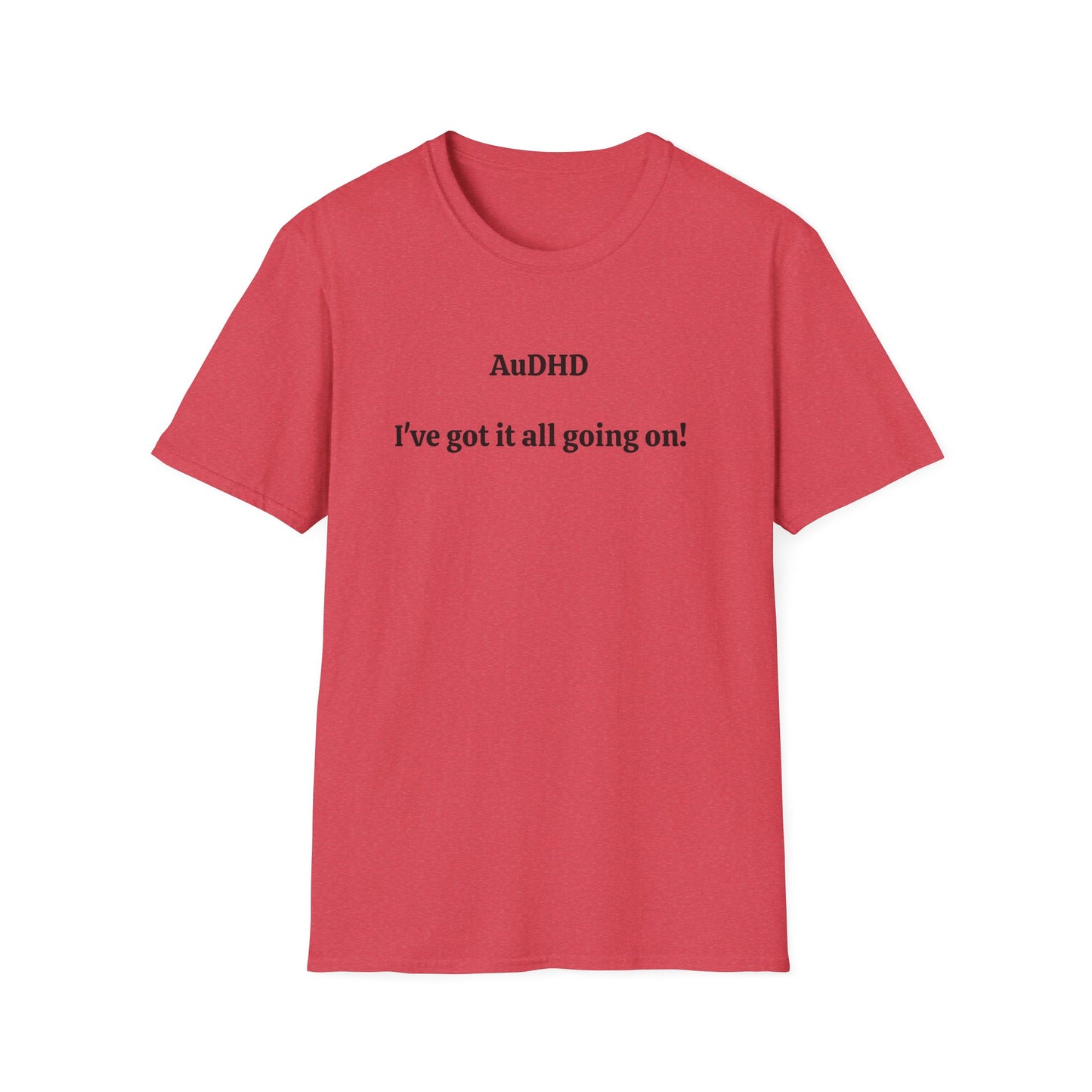 AuDHD I've got it all going on!